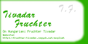 tivadar fruchter business card